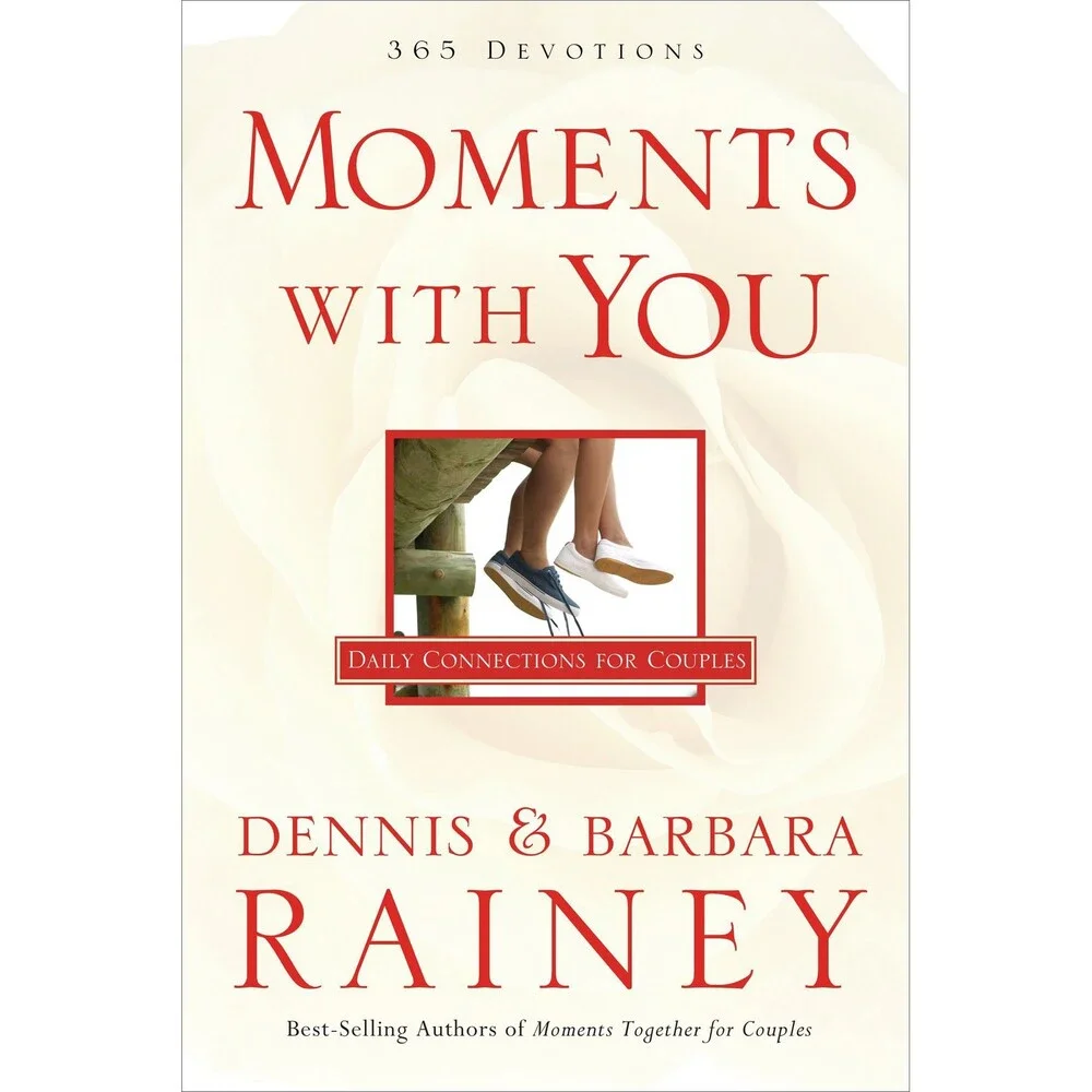 Moments With You: 365 Devotions: Daily Connections For Couples
